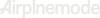 Airplne Mode